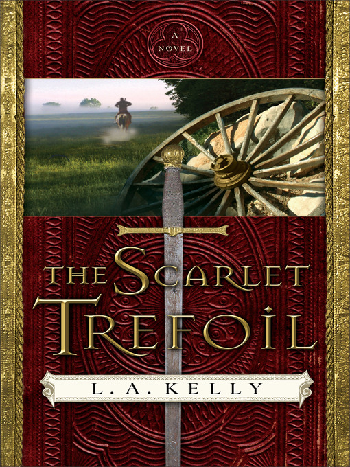 Title details for The Scarlet Trefoil by L. A. Kelly - Available
